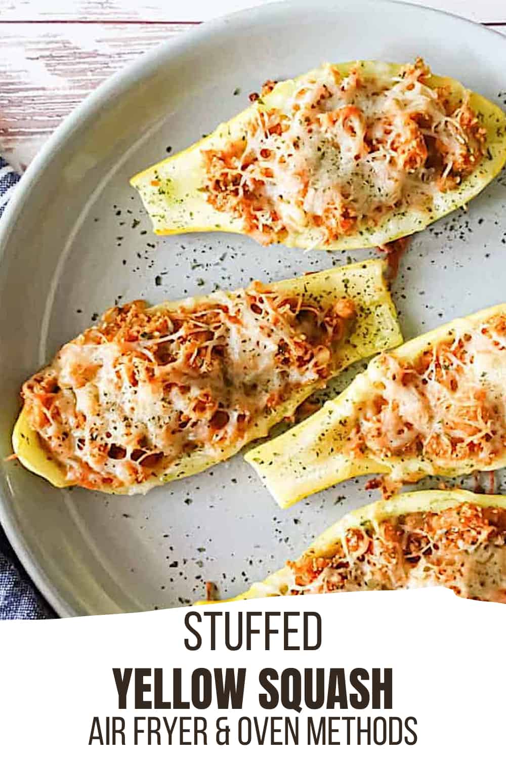 Stuffed Yellow Squash (Air Fryer or Oven)