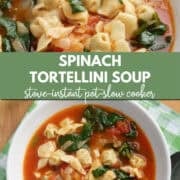 spinach tortellini soup pinterest image