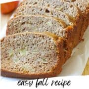 apple cider bread sliced on a cutting board