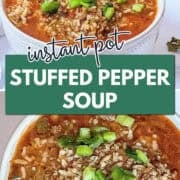 instant pot stuffed pepper soup pinterest image