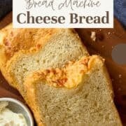 bread maker cheese bread pinterest image