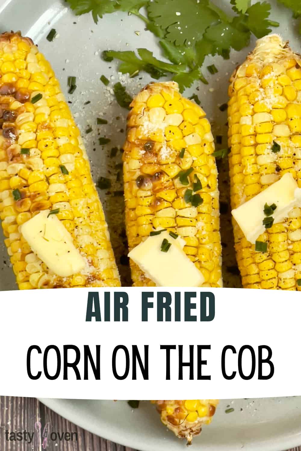 Air Fryer Corn On The Cob