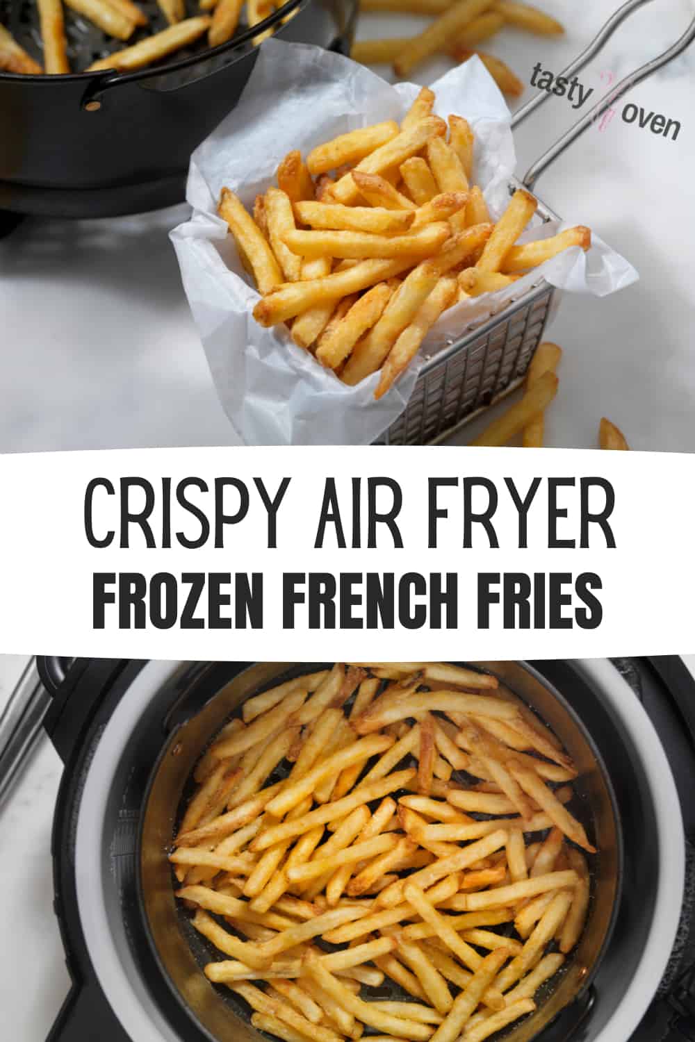 french fries in an air fryer basket and air fried frozen french fries in a bowl
