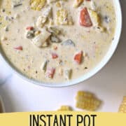 instant pot corn chowder pin