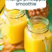 mango pineapple smoothie pinterest image