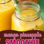 mango pineapple smoothie pinterest image