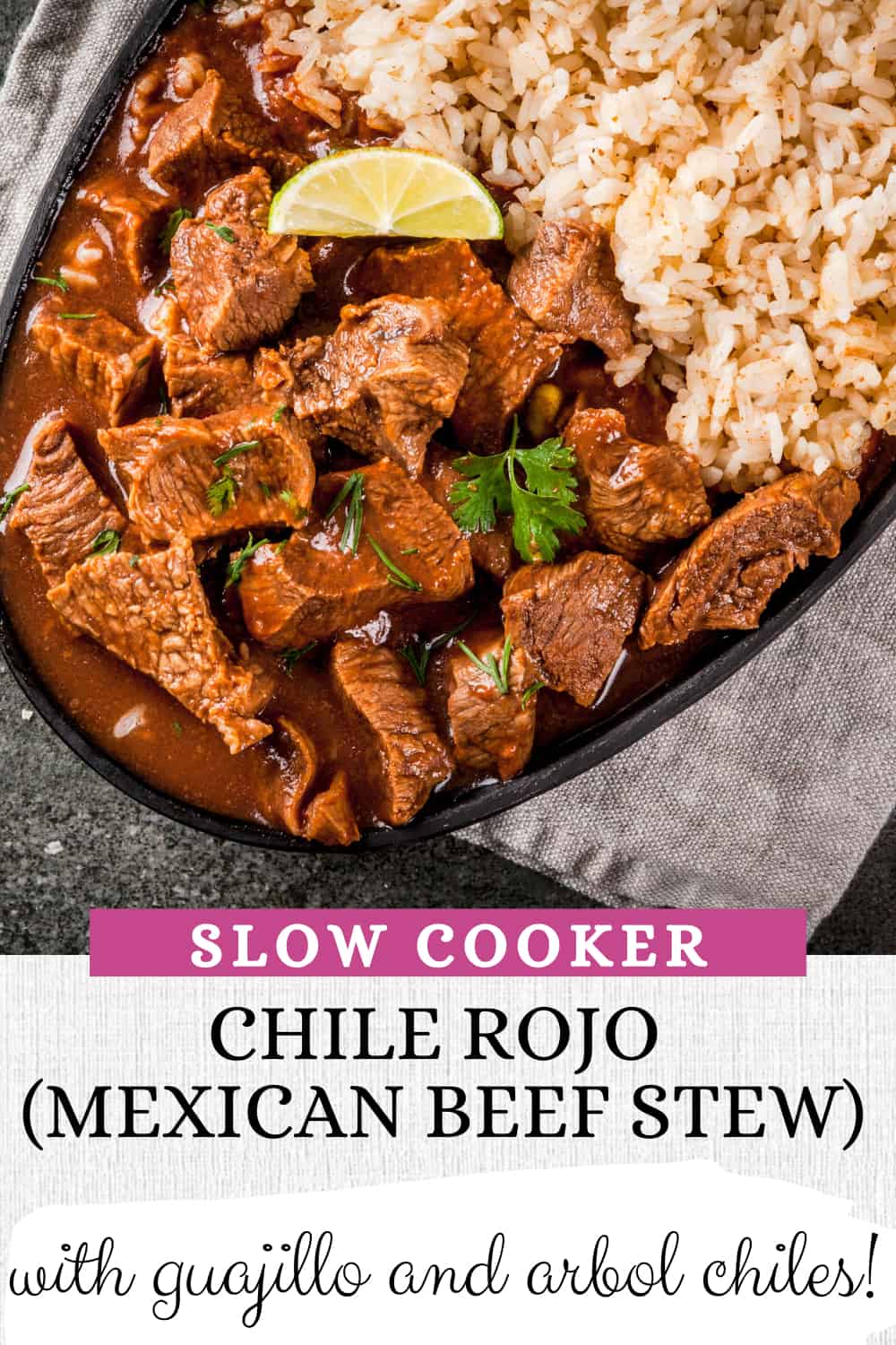 Slow Cooker Chile Rojo (Chile de Arbol Stew)