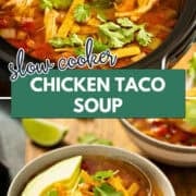 slow cooker chicken taco soup pinterest image