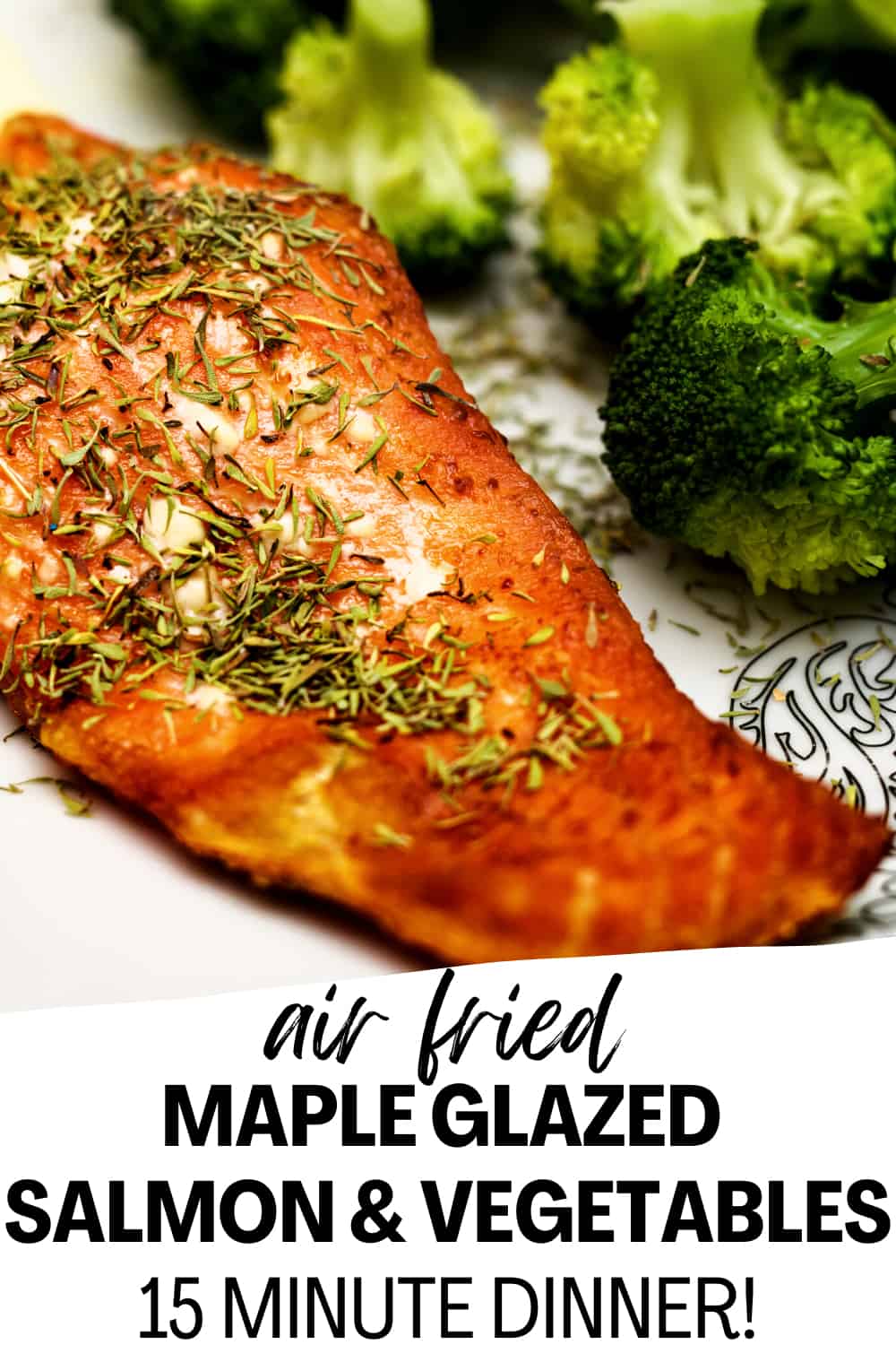 Air Fryer Salmon and Vegetables