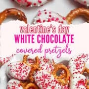 white chocolate covered pretzels for valentine's day pinterest image