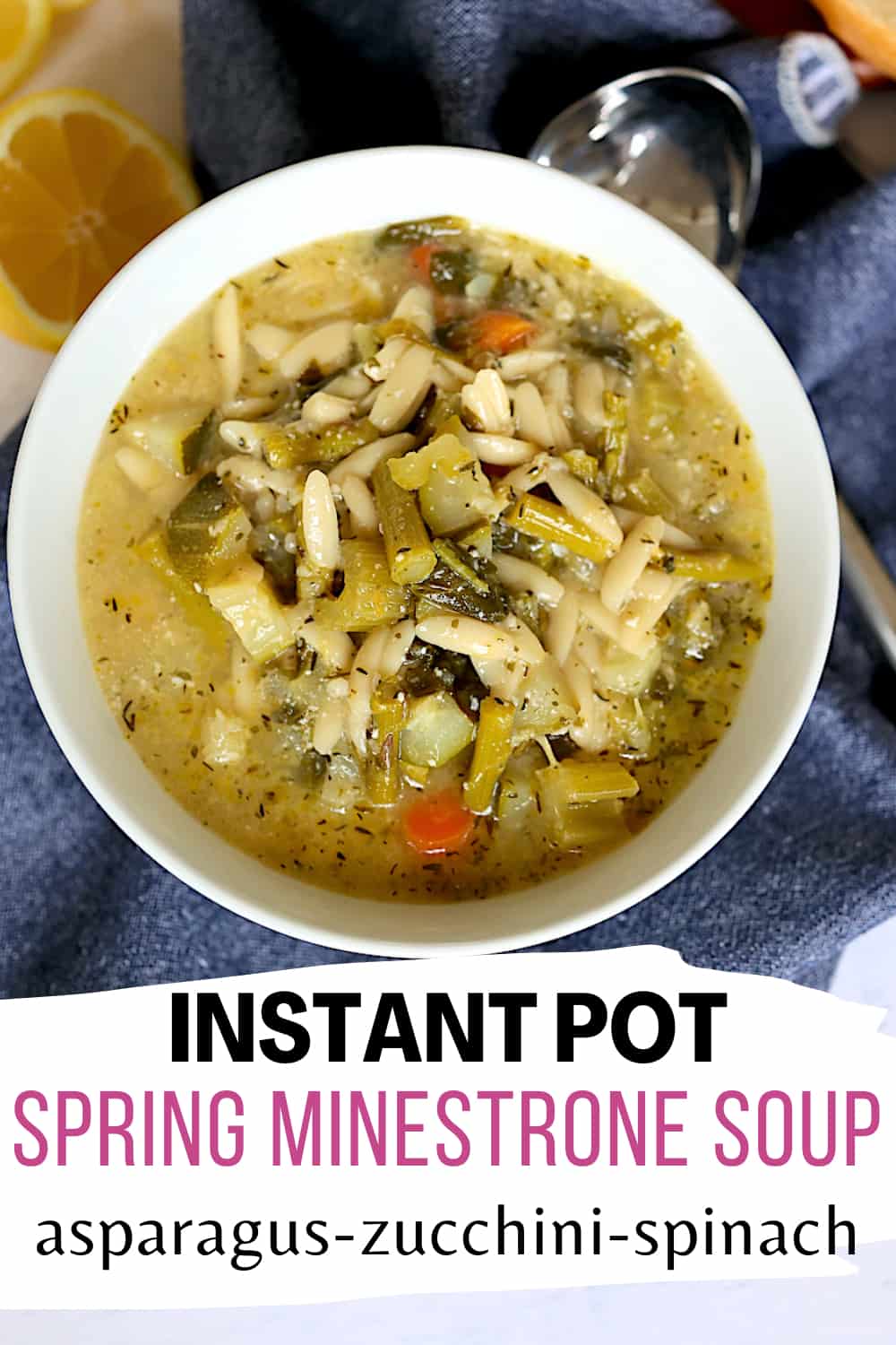 Instant Pot Spring Minestrone Soup