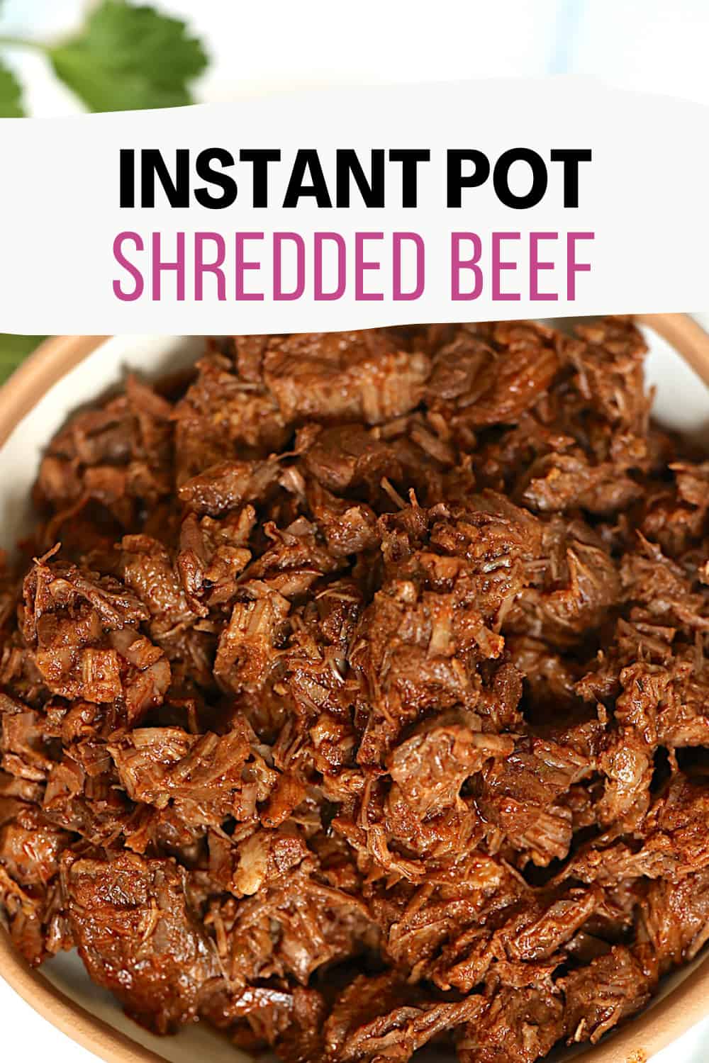 Instant Pot Shredded Beef