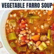 instant pot mediterranean farro soup in a white bowl