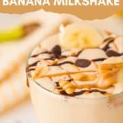 peanut butter banana milkshake pinterest image
