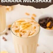 peanut butter banana milkshake pinterest image