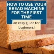 how to use a bread machine for the first time banner